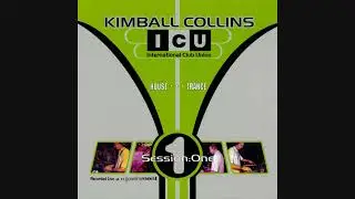 Kimball Collins - International Club Union Session:One (US/Canada Edit)
