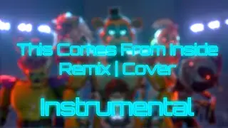 This Comes From Inside - The Living Tombstone | INSTRUMENTAL | [REMIX/COVER REDUX]