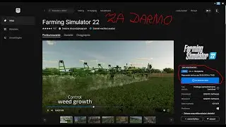 FARMING SIMULATOR 22 - ZA DARMO do 30.05.2024r.