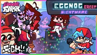 Friday Night Funkin' (PitStop Update 1): EGGNOG ERECT [FULL COMBO / FC / PFC, 100% ACC/ ALL SICKS!!]