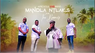 MANDLA NTLAKS & THE BOOMERS | | AFROSOUL MUSIC | LIVE PERFORMANCE 2023