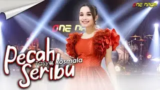 TASYA ROSMALA - PECAH SERIBU | OFFICIAL ONE NADA