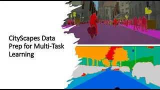How to make a CityScapes Dataloader for Multi-task Learning