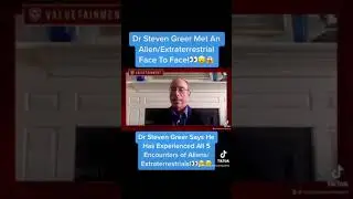 Dr Steven Greer Explains Encounters of the 5th Kind That He Has Experienced!😮👀🫣
