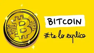 QUÉ SON LOS BITCOINS Y CÓMO FUNCIONAN | 