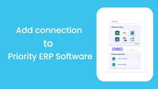 How to add a connection to Priority ERP Software in Engini