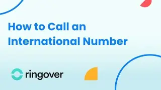 How to Call an International Number