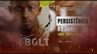 02 - PERSISTÊNCIA (BY TENI) [PROD. DR. DOLOR]