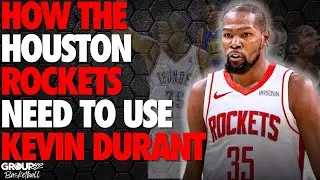 How The Houston Rockets Need To Use Kevin Durant | Film Breakdown & Scouting Report