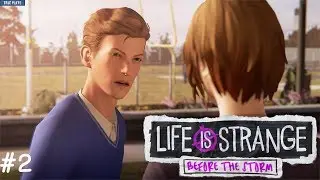 Life is Strange: Before the Storm | Playthrough Episode 1 (Part 2/4)
