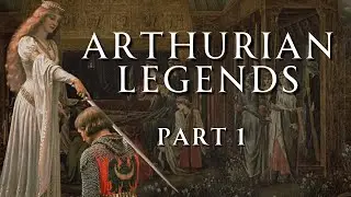 Legends of King Arthur | The Prophecy of Merlin | Sir Thomas Mallory