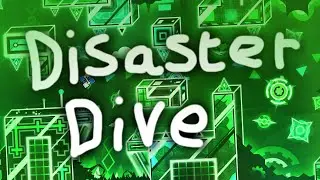 Disaster Dive by Rustam & More (Extreme Demon)