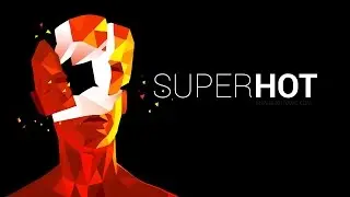 SUPERHOT | SUPER HOT | Guide | How To Find All Secret Terminals | No Commentary
