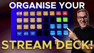 How To Organise Your Stream Deck for Livestreaming