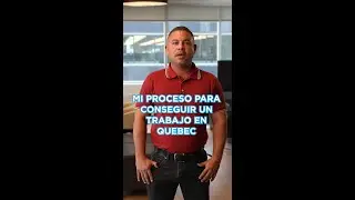 Mi proceso para conseguir un trabajo en Quebec | #QuébecRecrute