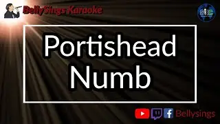 Portishead - Numb (Karaoke)