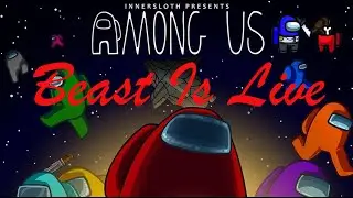 Among Us Live Stream | B3ast Ayush LEg3nds |