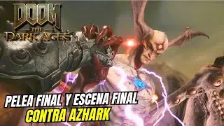 Pelea Final y escena Final Completa contra Azhark - Doom The Dark Ages