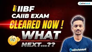 CAIIB Exam Cleared ? ~ What Next??