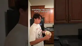 Everything I ate today as a 23 year old