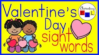 Learn About Valentine’s Day AND Practice Sight Words! (for Kindergarten/1st with Visuals for ELLs)