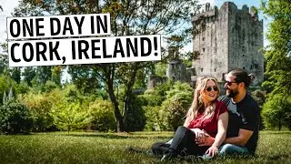 One Day in Cork, Ireland - Travel Vlog | Blarney Castle, English Market, St. Patrick’s Street & MORE