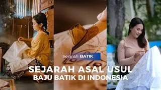 Sejarah BAJU BATIK INDONESIA || #batik #bajubatik #unesco #sejarah