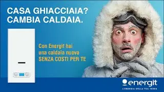 Casa ghiacciaia? Cambia caldaia. Con Energit hai una caldaia nuova senza costi per te.