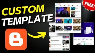 How to customize blogger template [like a pro website]