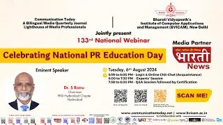 133ʳᵈ National Webinar on “Celebrating National PR Education Day”