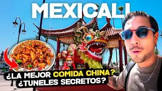 MEXICALI Baja California 🇲🇽 Qué HACER y DÓNDE COMER ✅ MEXICO