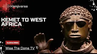 Kamjiverse: Uncovering Connections: West Africa and Ancient Egypt @kamjiverse
