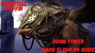 Celestial griffin doom tower floor 90 Hard