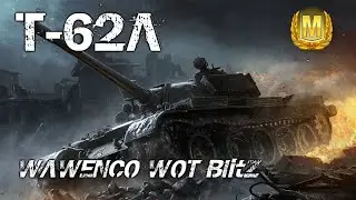 T-62A Masteries Kolobanov 6 Kills 8395 damage WoT Blitz