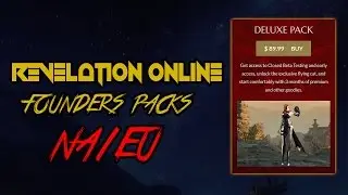 Revelation NA/EU Founders Pack Discussion | Are They Worth?