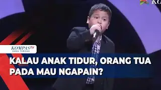 Stand Up  Fatih Unru : Kalau Anak Tidur, Orangtua Pada Mau Ngapain?