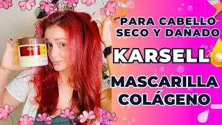 Me aplico la mascarilla del cabello MÁS VIRAL la Maca Care System KARSELL DE COLÁGENO 😱✨️💫💧SI O NO?👀