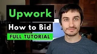 What is Upwork Bidding? - How to bid on Upwork (FULL GUIDE)
