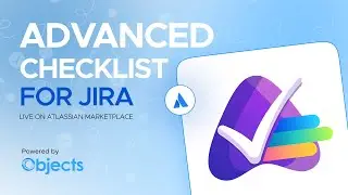 Advanced Checklist for Jira Available on Atlassian Marketplace