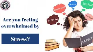 Are You Feeling overwhelmed by stress?