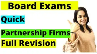 Full Revision | Partnership Firms | Accounts | Class 12 | Exams Prep