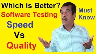 software testing in terms of speed vs quality | key differences | advantages   | disadvantages