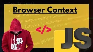 🚀JavaScript Browser Context Explained: Unlocking the Power of Web Development!