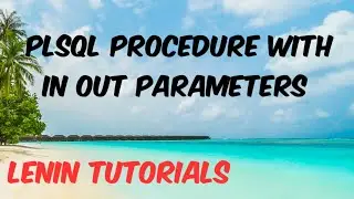 plsql  procedure with in, out parameters