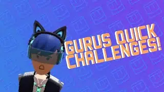 Gurus quick challenges episode 3- Rec room