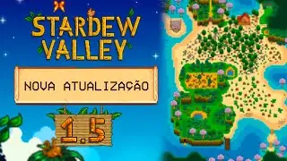 O NOVO UPDATE do Stardew Valley - Fazenda na Praia #01