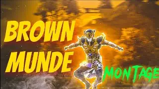 BROWN MUNDE - PUBG MOBILE BEAT SYNIC MONTAGE | #brownmundemontage