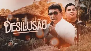 DESILUSÃO - Zé Sanfoneiro e Zé Filho (DVD Uma Dose e Dois Zé)