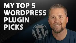 WordPress Top Plugins - My Top 5 WordPress Plugins 2019