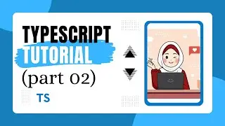 Typescript store values | Data Types | Part 02